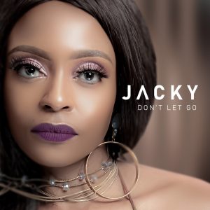 Jacky - Don’t Let go (feat. Dj Obza)