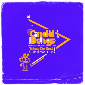 Tebza De SouL - Sublime E.P