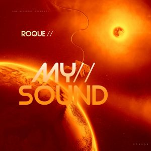 Roque - My Sound EP