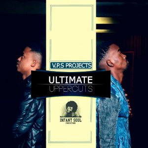 V.P.S Projects - Ultimate Uppercuts (Album 2015)