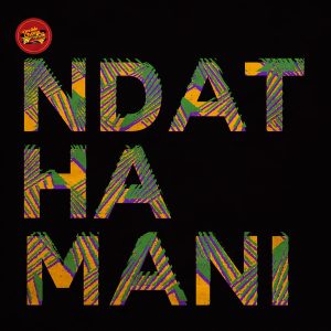 P.M Project & Gaone Rantlhoiwa - Ndathamani EP