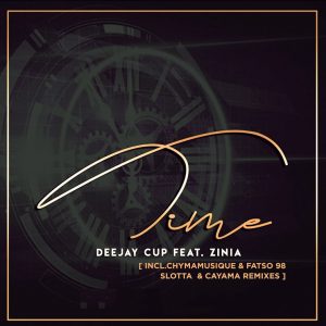 Deejay Cup - Time Remixes (feat. Zinia)