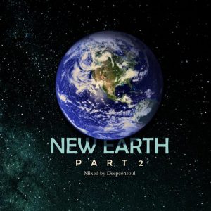 Deepconsoul - New Earth Part.2