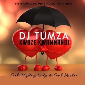 DJ Tumza - Kwaze Kwamnandi EP