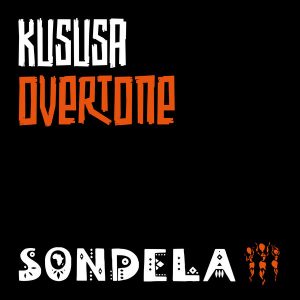 Kususa - Overtone EP