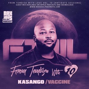 Kasango - FTWL10 (Antidote Sessions Mix)