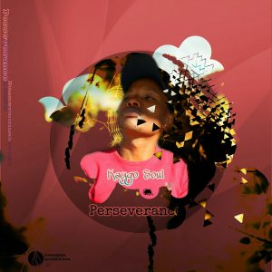 Kaygo Soul - Perseverance (Album)