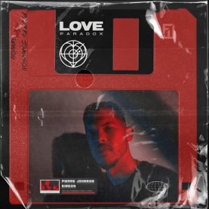 Pierre Johnson - Love Paradox EP