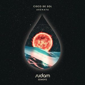 Cisco De Sol - Arenaya EP