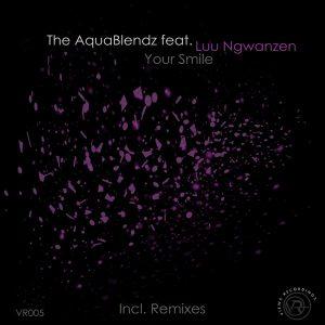 The AquaBlendz, Luu Ngwanzen - Your Smile (Remixes)