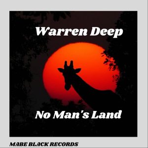 Warren Deep - No Man's Land (Original Mix)