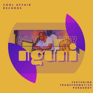 Cool Affair - Nguni EP
