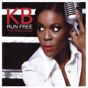 KB Mamosadi - Run Free: The Evolution (Album 2011)