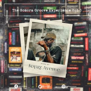 Kopzz Avenue - The Gomora Groove Experience Vol.3