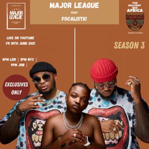 Major League Djz & Focalistic - Amapiano Live Balcony Mix B2B