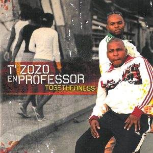 T'Zozo & Professor - Togetherness (Album 2007)