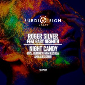 Roger Silver, Gaby Nesmith - Night Candy (Kususa Remix)