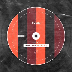 Fynn - Joy! (Fynn Goes Retro Mix)