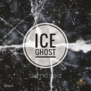 Ghetto Boyz - Ice Ghost (Original Mix)
