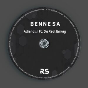 Benne SA - Adrenalin (feat. Da Real Emkay)