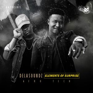 DeLASoundz - Elements Of Surprise EP