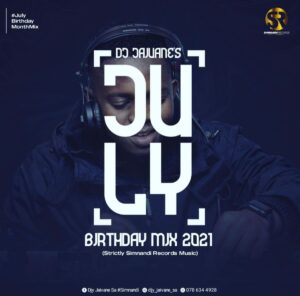 Dj Jaivane - JulyBirthdayMix 2021 (Strictly SimnandiRecords Music)