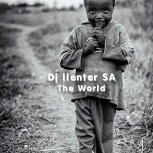Dj Llenter SA - The World EP