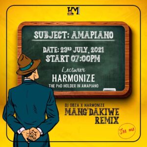 Dj Obza, Harmonize & Leon Lee - Mang'dakiwe Remix