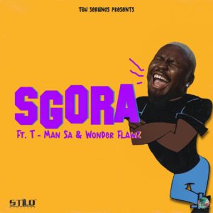 Stilo Magolide - SGORA (feat. T ManSA & Wonder Flawz)