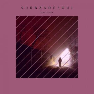 Surbza De Soul - No Fear EP