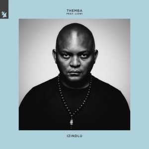 THEMBA feat. Lizwi - Izindlu (Extended Mix)