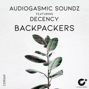 AudioGasmic SoundZ - Backpackers (feat. Decency)
