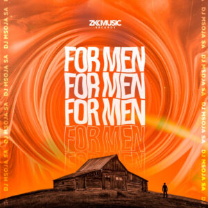 DJ Msoja SA - For Men