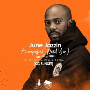 June Jazzin - Azumpapa EP