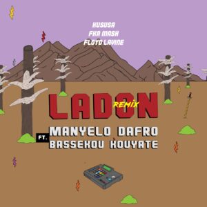 Manyelo Dafro - Ladon Remix Part 1