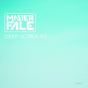 Master Fale - Deep Sotra Vol.2