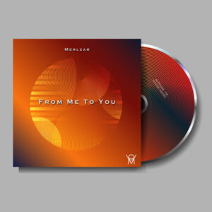 Merlzar - From Me To You EP