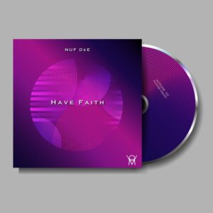 NUF DeE - Have Faith EP