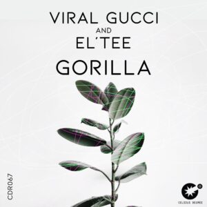 Viral Gucci & El'Tee - Gorilla (Original Mix)