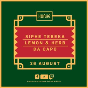 Lemon & Herb - Kunye Live Mix (26 August 2021)