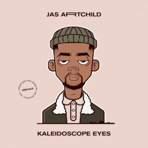 Jas Artchild - Kaleidoscope Eyes (Album)