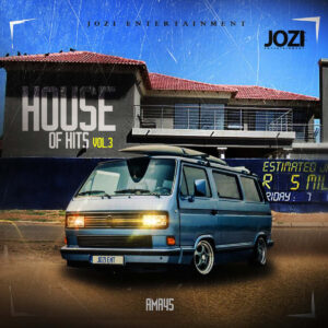 Tumisho & DJ Manzo SA - House of Hits, Vol. 3