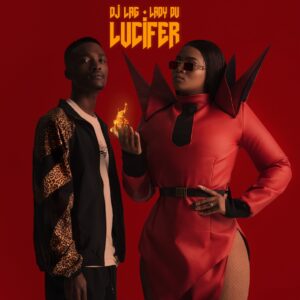 DJ LAG & Lady Du - Lucifer
