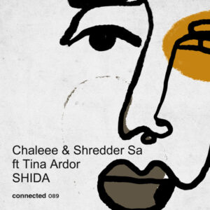 Chaleee, Shredder SA - SHIDA (feat. Tina Ardor)