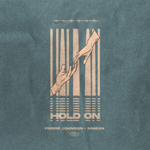 Pierre Johnson & Simeon - Hold On