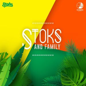 DJ Stoks - Stoks & Family (Album)