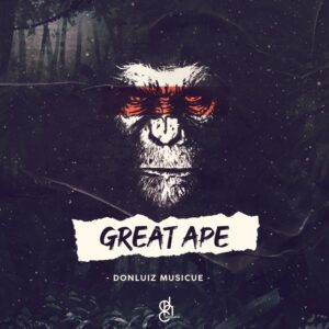 Donluiz Musicue - Great Ape EP
