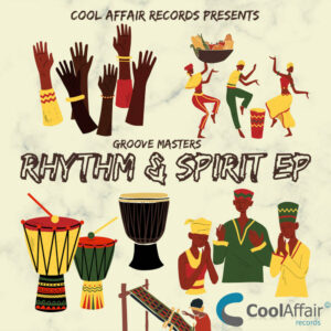 Groove Masters - Rhythm & Spirit EP