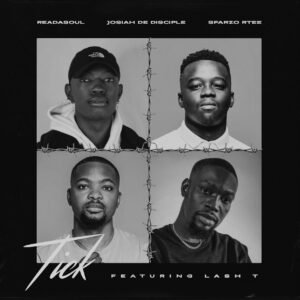 Josiah De Disciple, ReaDaSoul & Sfarzo Rtee - Tick (feat. Lash T)