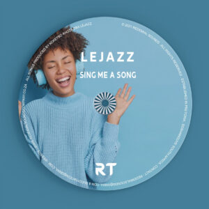 Lejazz - Sing Me a Song (Mello Experience)